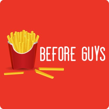 Fries Before Guys T-Shirt